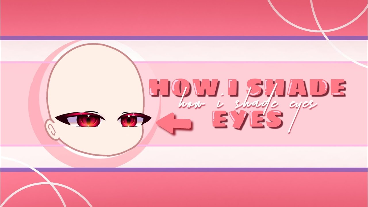 Tutorial Shading Mata || Gacha Club Tutorial || Indonesia