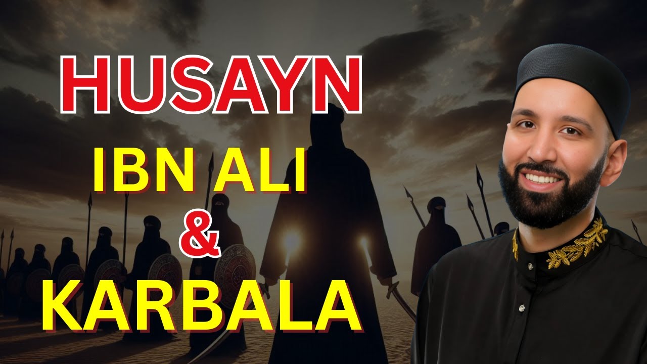 Karbala: A Message of Resistance, Faith & Sacrifice | omer Suleiman