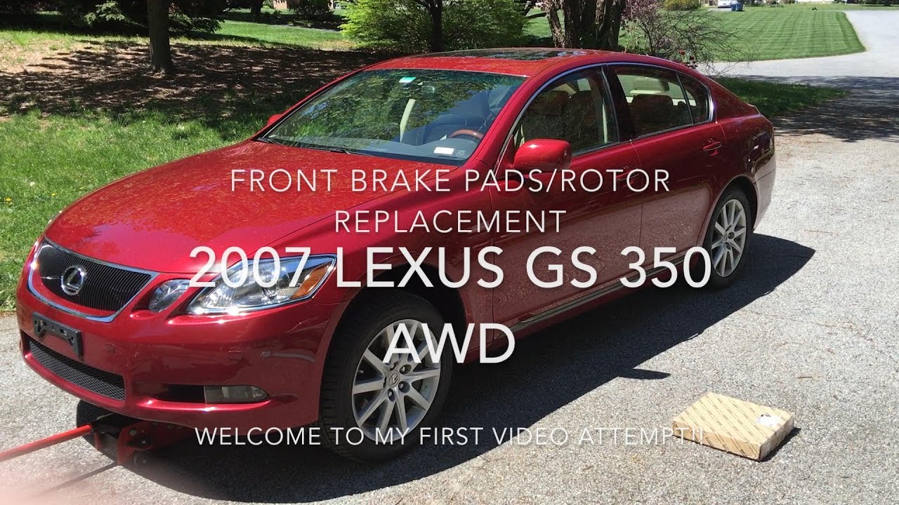 How to Replace Front Brake Pads / Rotors - 2007 Lexus GS 350 AWD