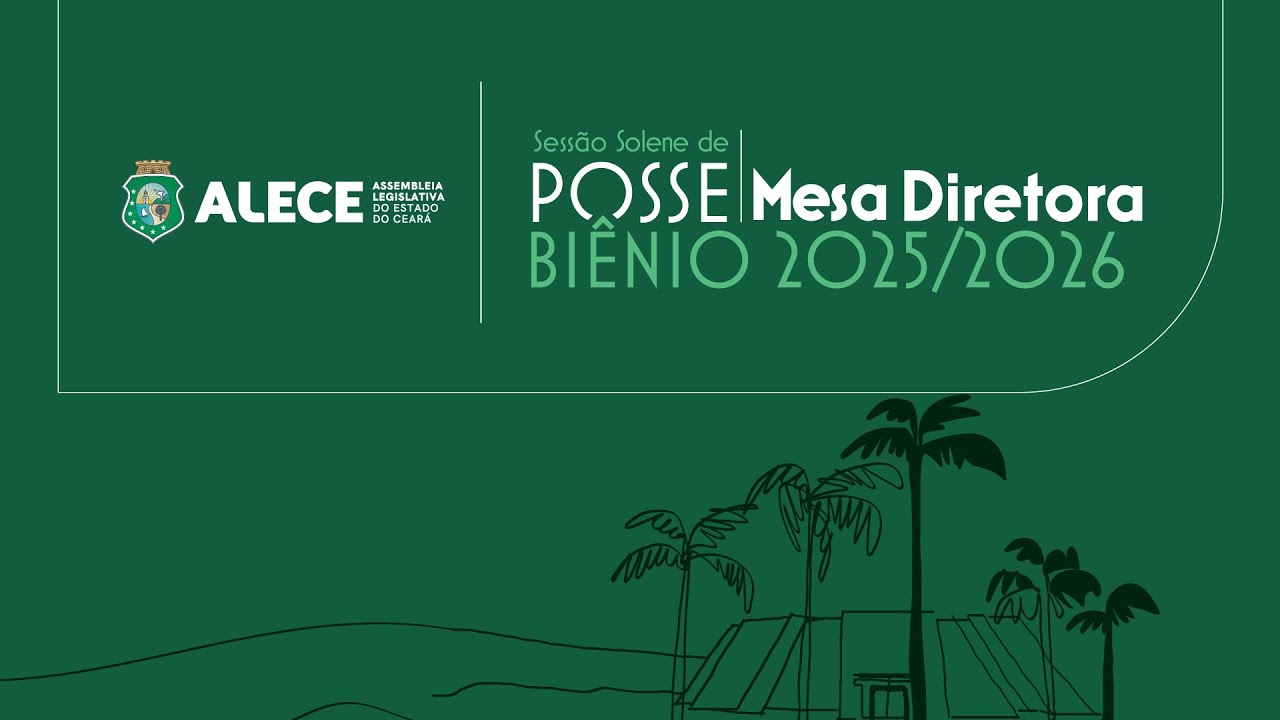 AO VIVO: Posse da Nova Mesa Diretora ALECE 2025-2026 | Transmissão Oficial