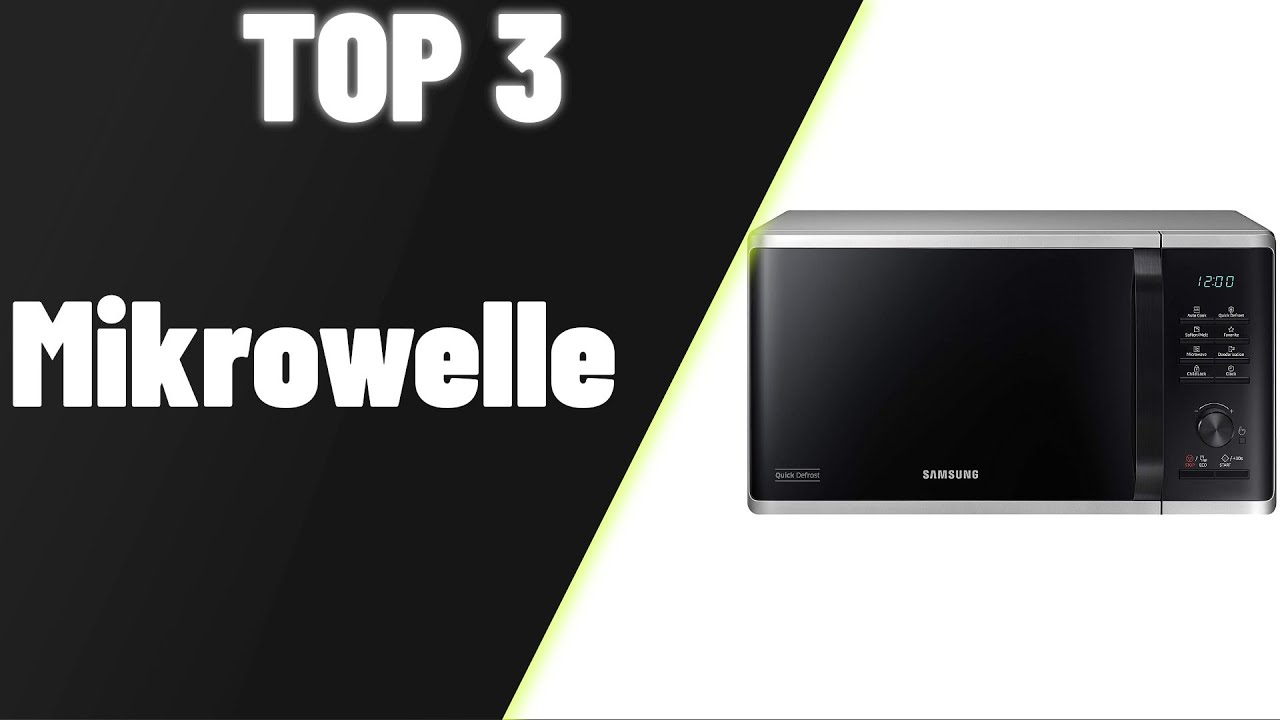 ▶ Mikrowelle Test &diams; Top 3 Mikrowellen 2024