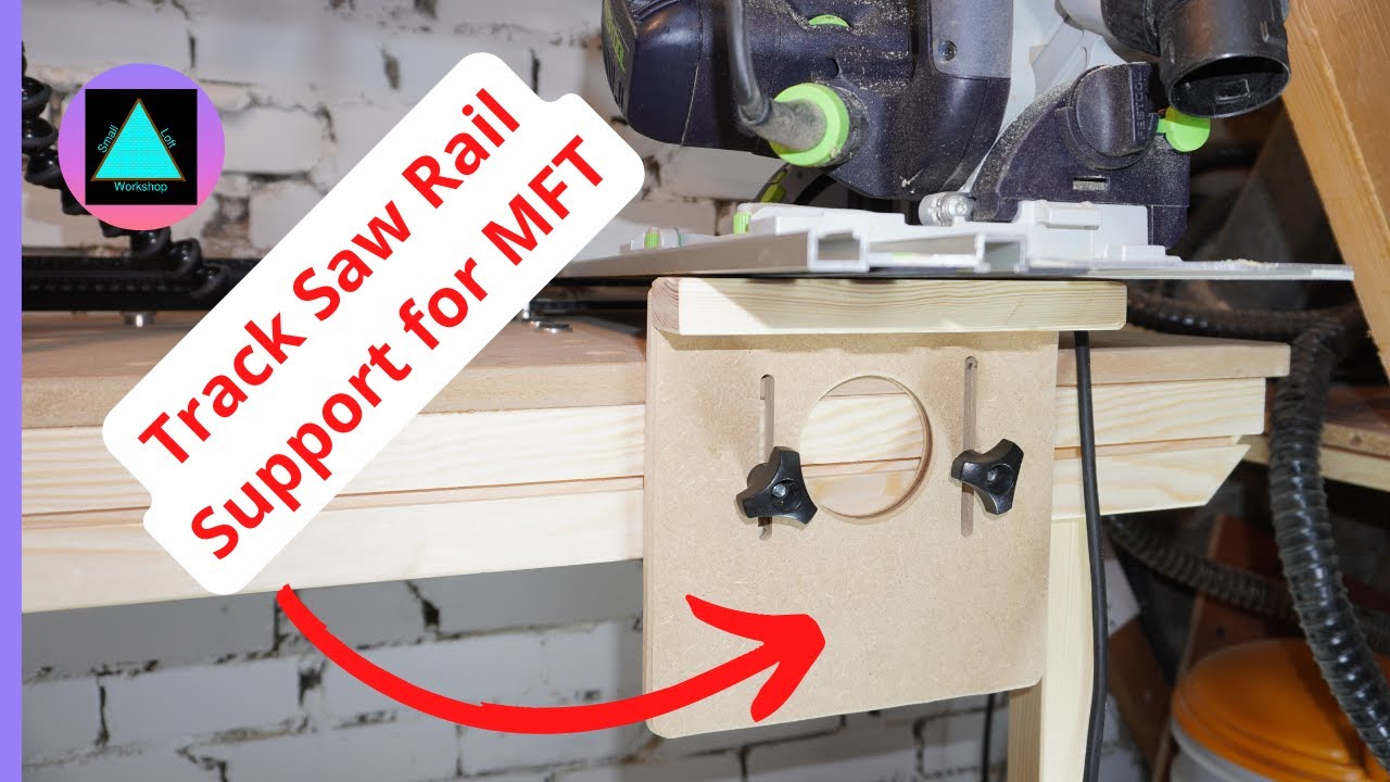 DIY Track Saw Rail Support for MFT