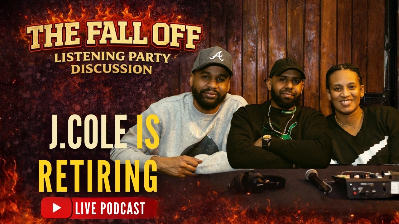 The Fall Off Listening Party Discussion | J.Cole is Retiring | Live Podcast