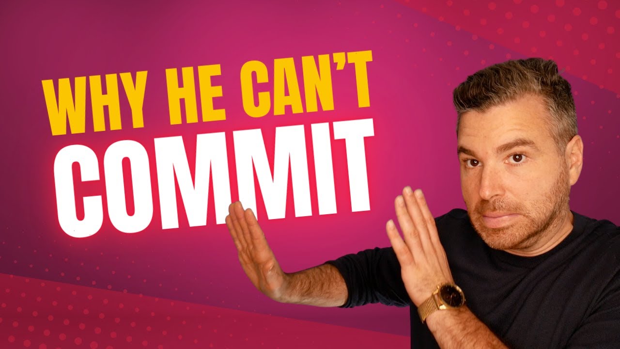 4 Reasons Why Men Have Commitment Issues