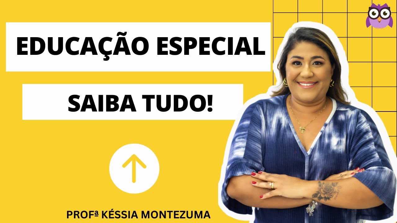 Educação Especial - Tudo que cai em provas!