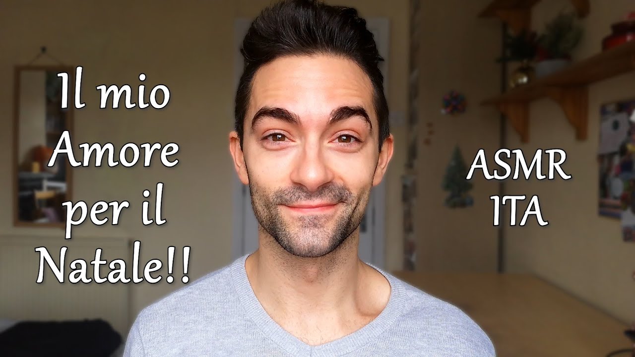ASMR ITALIAN Soft Spoken Ramble | Come passo il NATALE e perchè mi piace tantissimo |ITALIANO