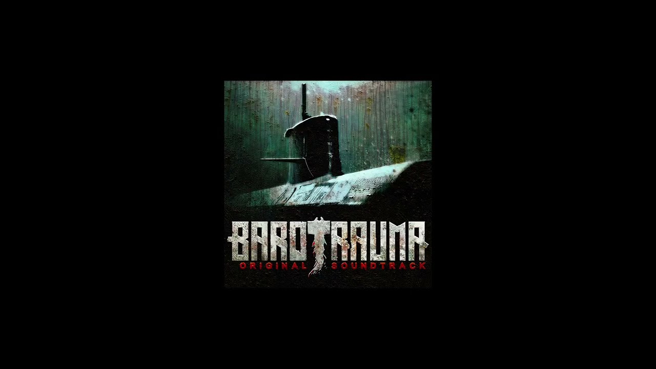 Barotrauma OST - 28 - Extraterrestrial Broadcast