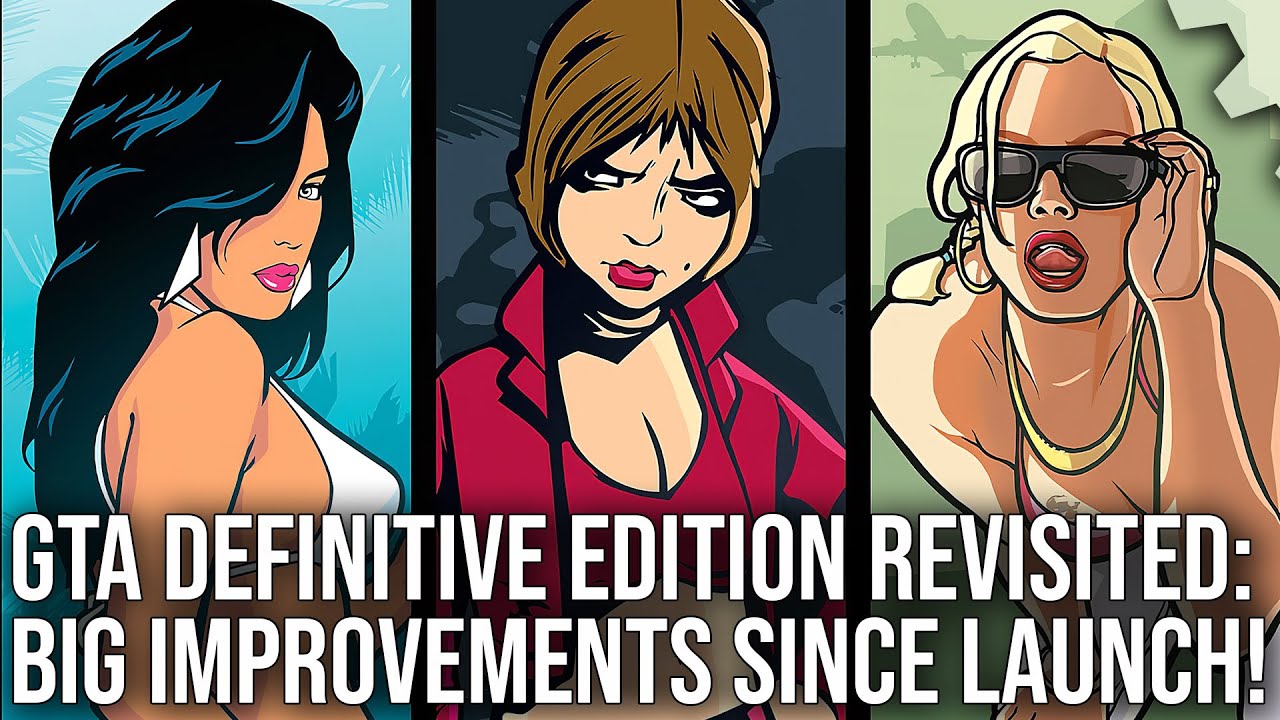 Grand Theft Auto Trilogy Definitive Edition Revisited: BIG Improvements Since Launch