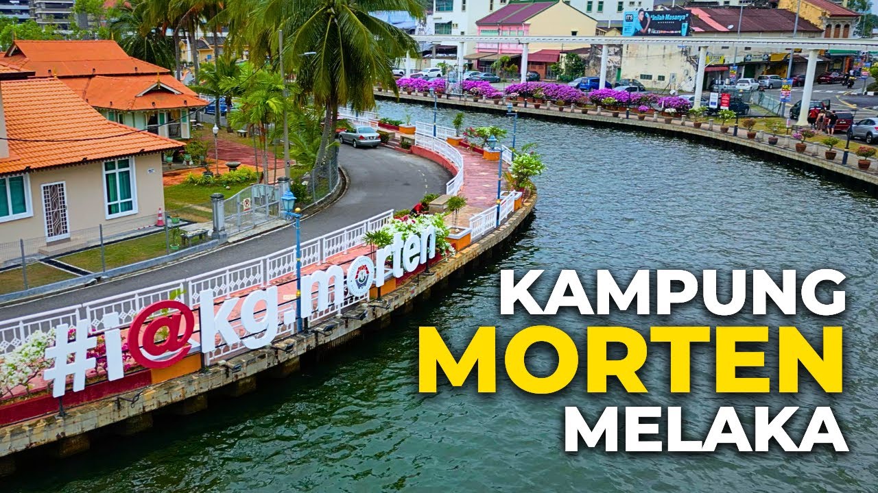 KAMPUNG MORTEN CANTIK DI MELAKA