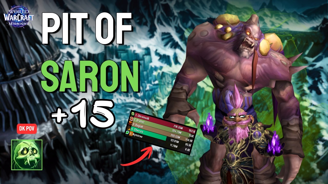 +15 Pit of Saron | Unholy DK PoV | M+ | WoW | Midnight S1
