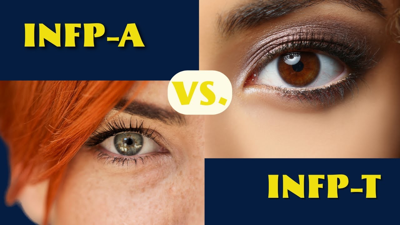 INFp-A vs INFp-T: What's the Difference?