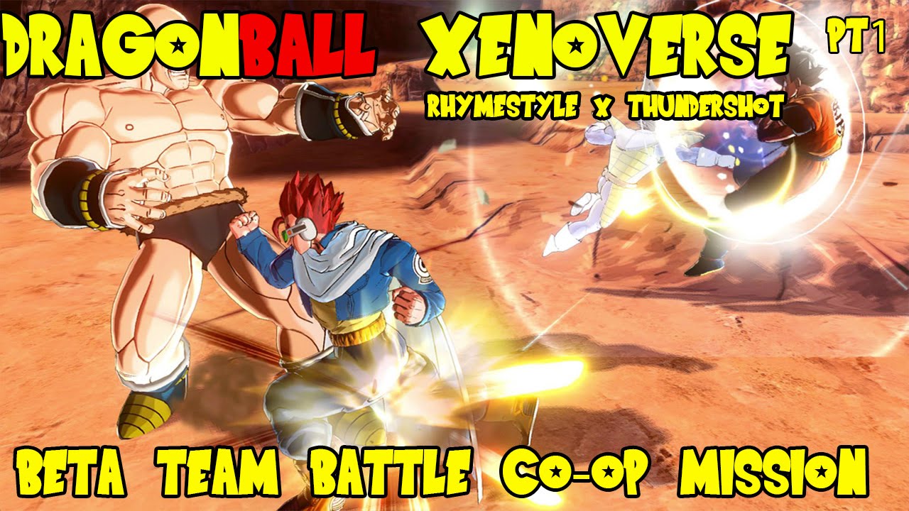 Dragon Ball Xenoverse Beta: Team Battle Co-op Mission w/ Thundershot 69 pt1