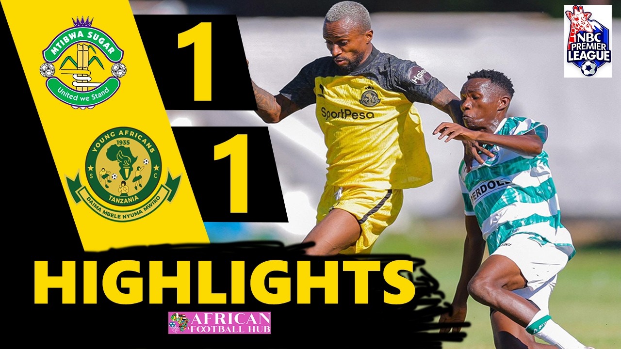 Mtibwa Sugar vs Young Africans Highlights 🔥 NBC Premier League 2025/2026