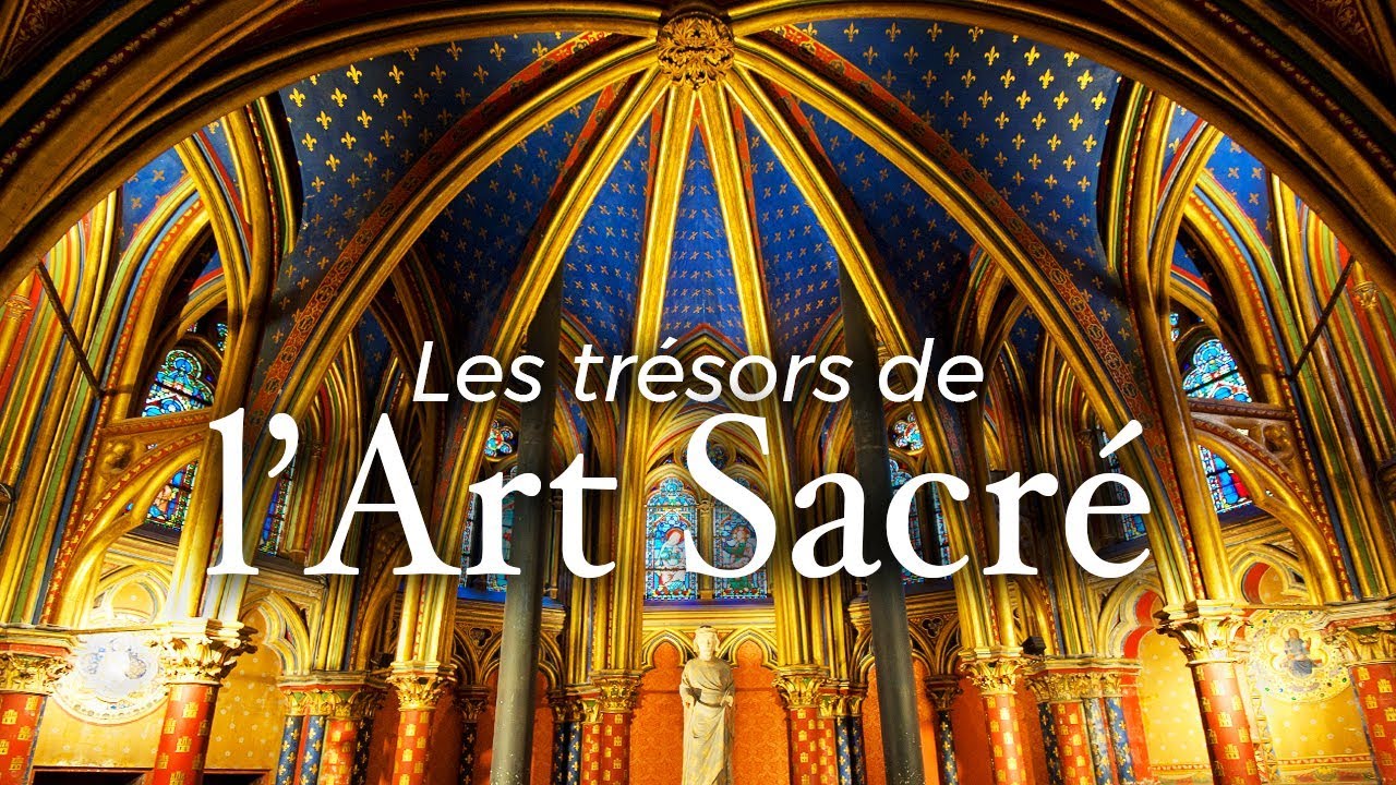 Les Tr&eacute;sors de l'art sacr&eacute; | Documentaire