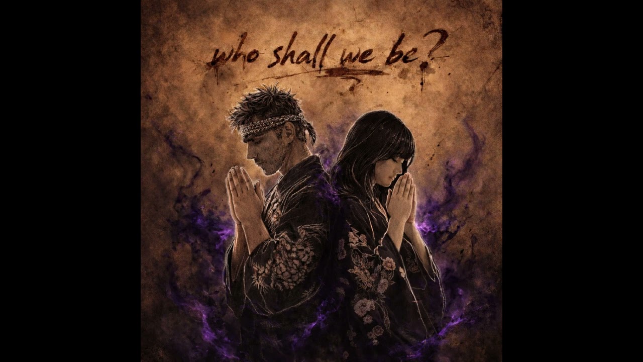 Who Shall We Be 04 Last Wish