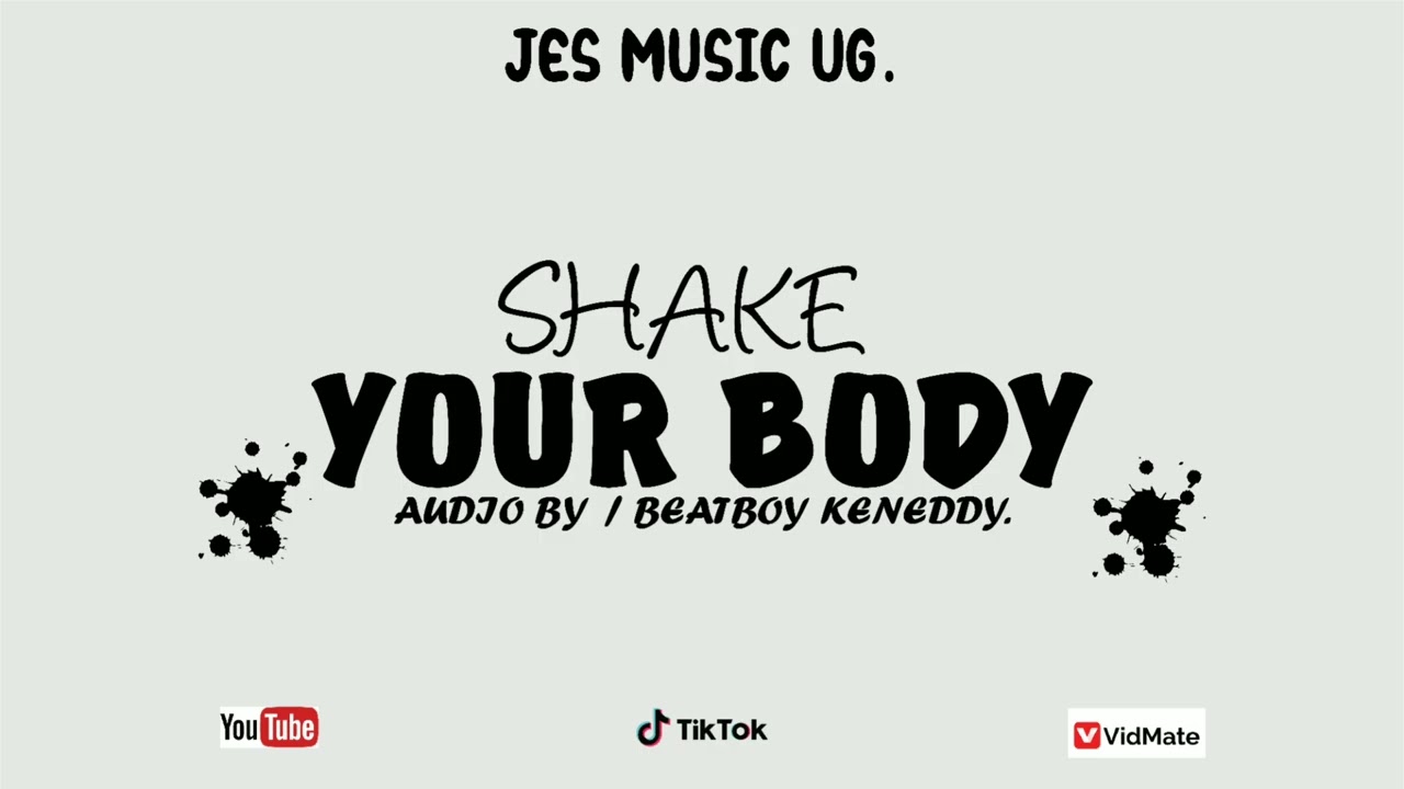 JES-SHAKE YO BODY (Official Audio)