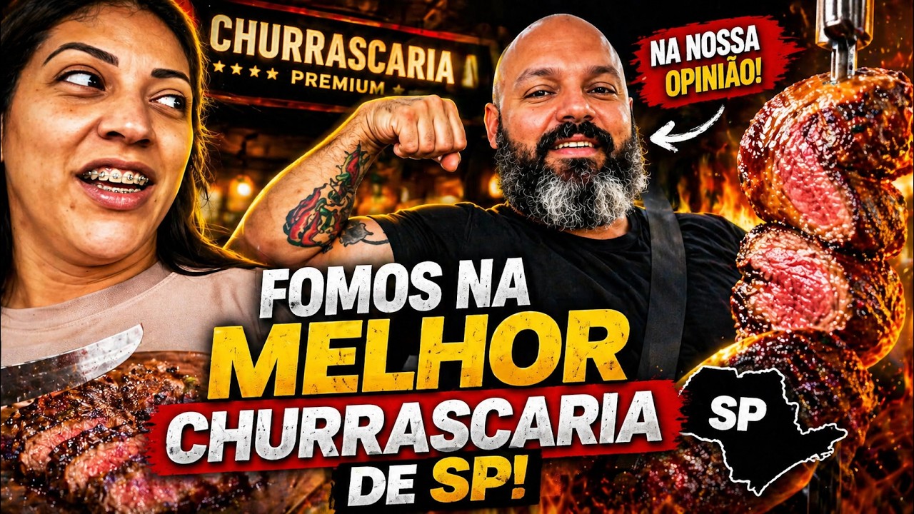 Fomos na MELHOR churrascaria de SP (na nossa opinião...)