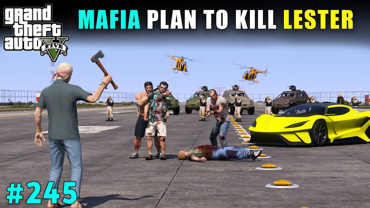 MAFIA PLANING TO KILL LESTER | GTA V GAMEPLAY #245