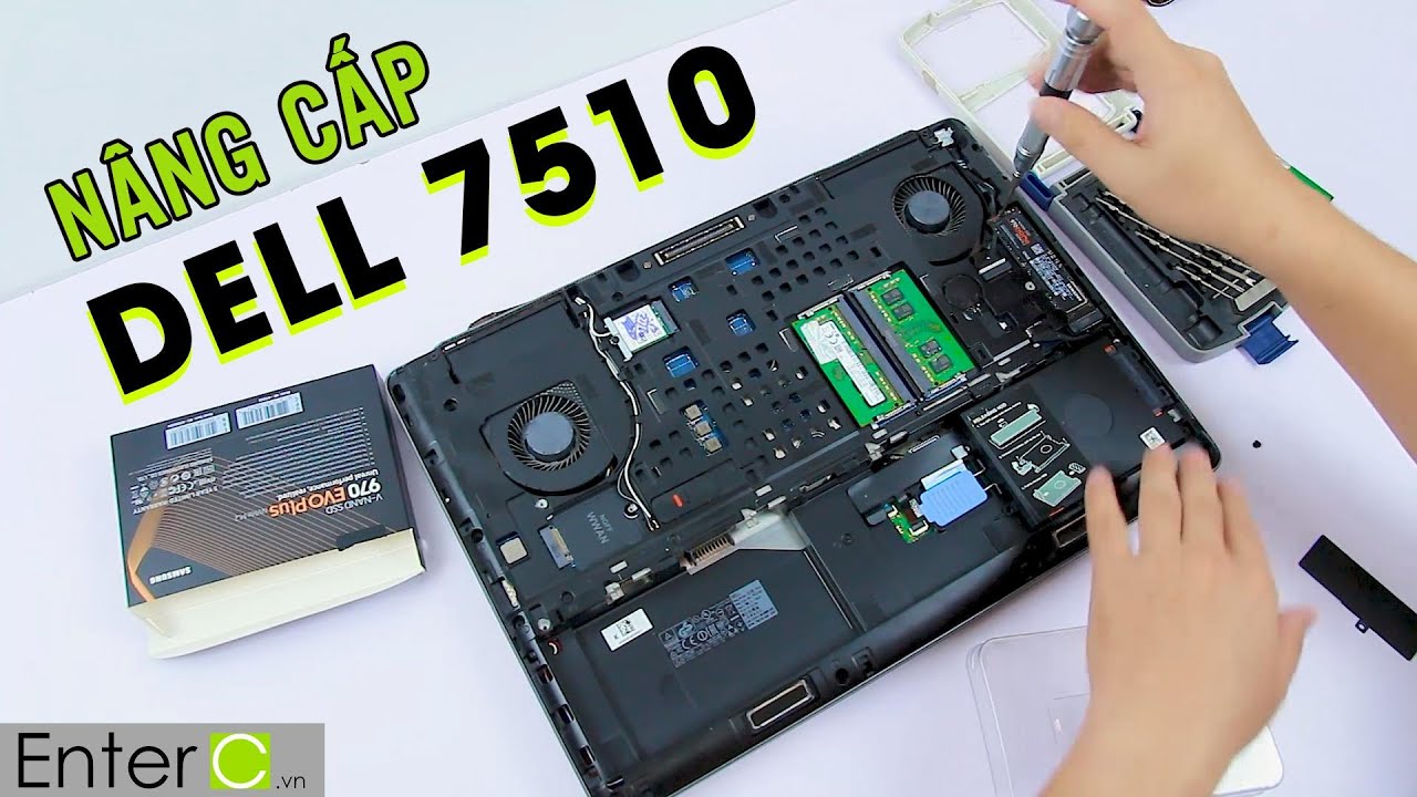 Dell precision 7510 với 32GB RAM: Show từng chi tiết, Nâng cấp Ram, SSD   ( Dell 7510 Upgrade)