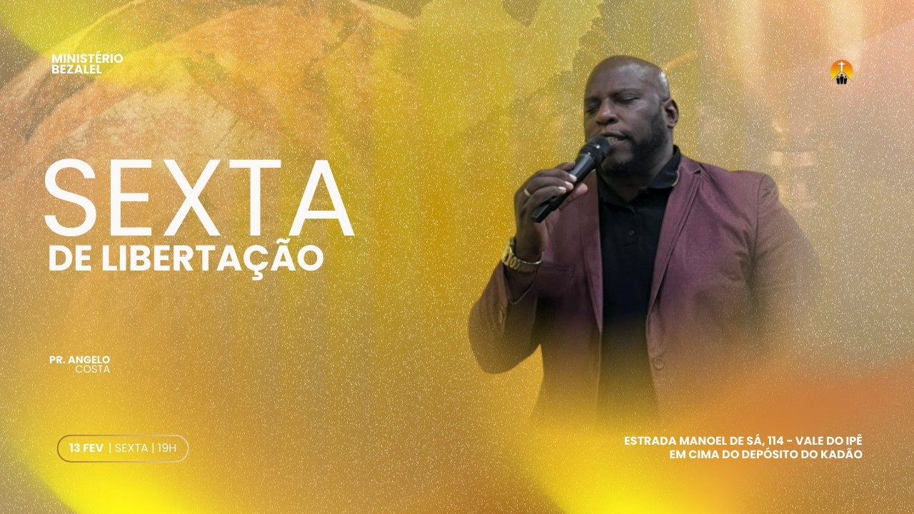 CULTO DE LIBERTAÇÃO | PR. ANGELO COSTA | 13.02.26