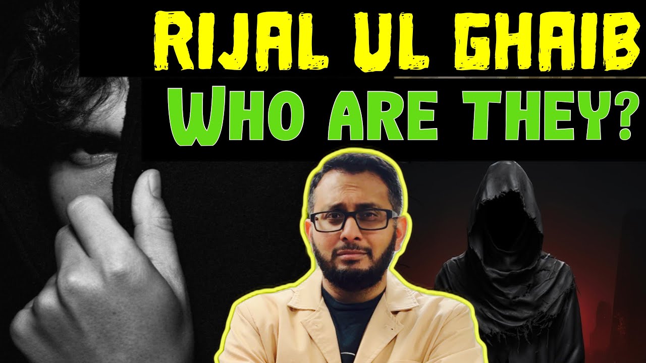 Кто такие Риджал-уль-Гайб? Невидимые скрытые люди.