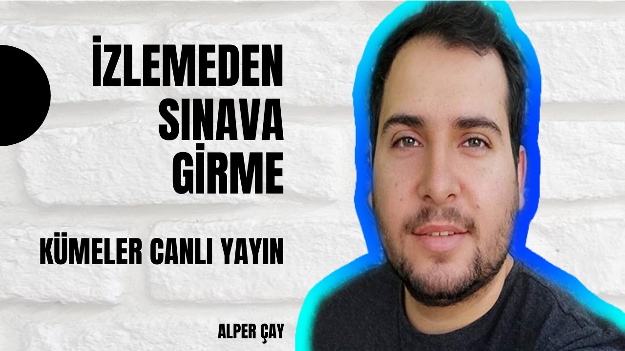 İZLEMEDEN SINAVA GİRME (Kümeler Ayt Soru Çözümü)