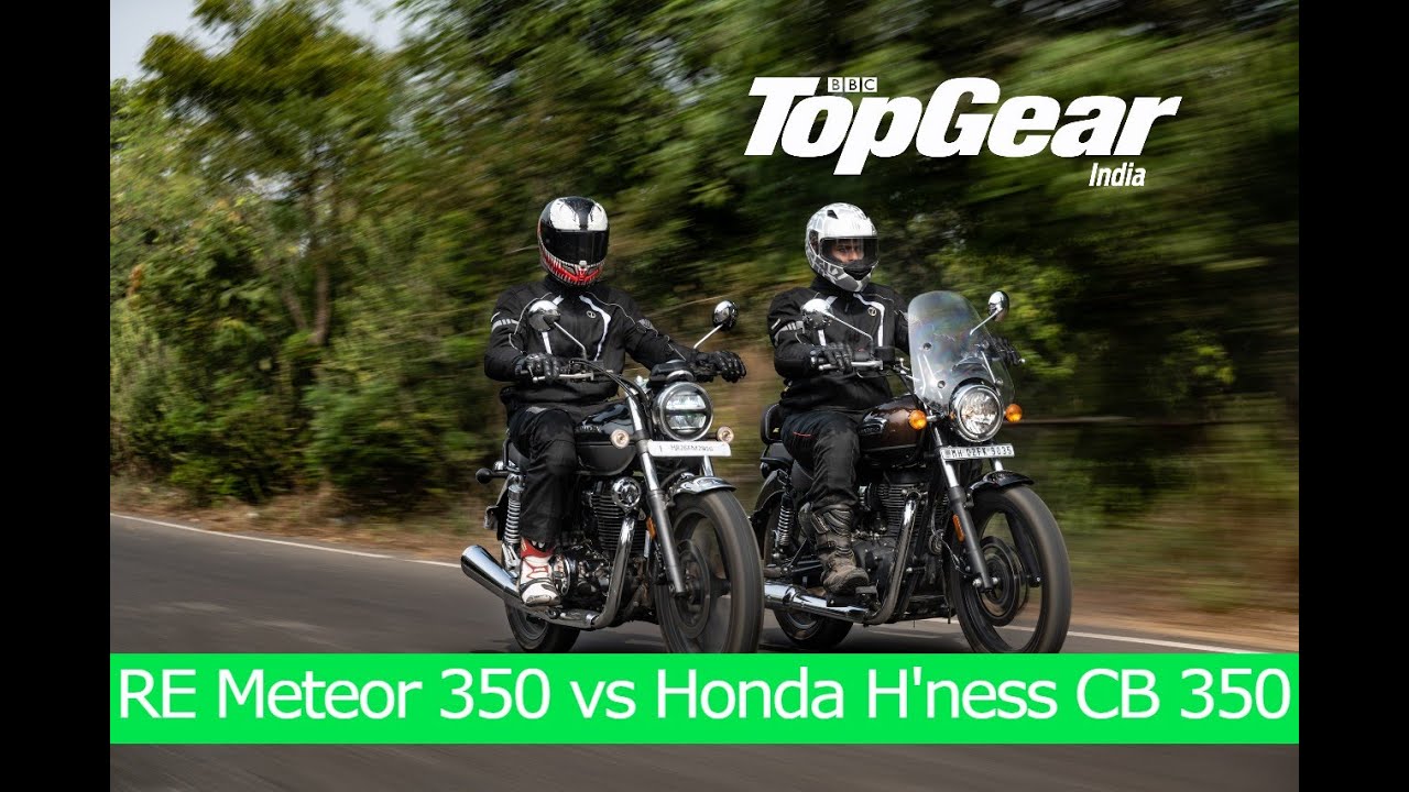 Royal Enfield Meteor 350 vs Honda H'ness CB 350 | THUMP IT UP | BBC TopGear Mag India