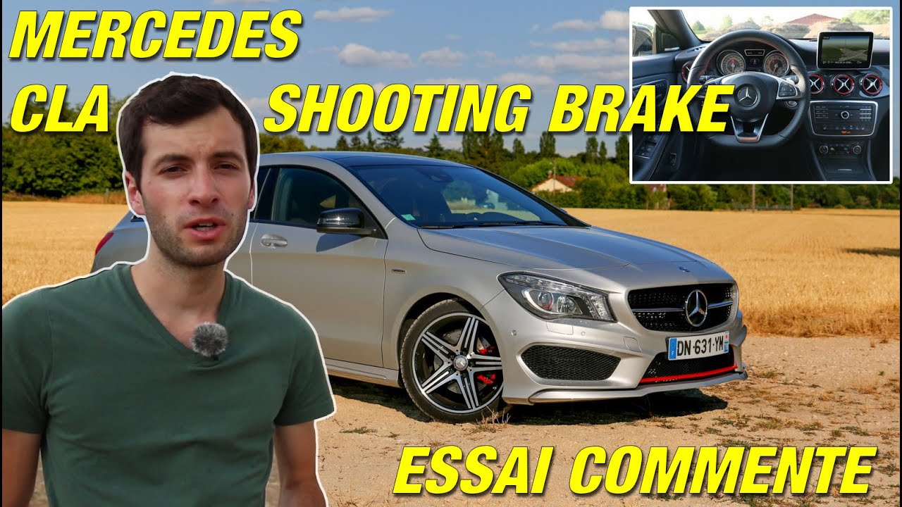 Essai Mercedes CLA Shooting Brake / Une belle gueule, et après ?