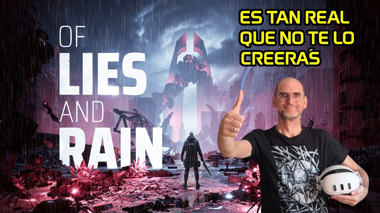 OF LIES AND RAIN GOTY VR BRUTAL THANKS @CastelloInc FOR EXISTING VR
