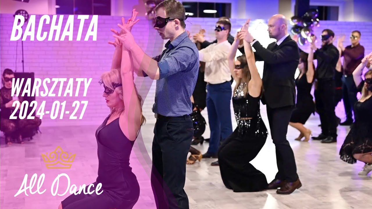 Warsztaty Bachata - 50 Shades Of Grey - 2024-01-27 - Alldance.pl