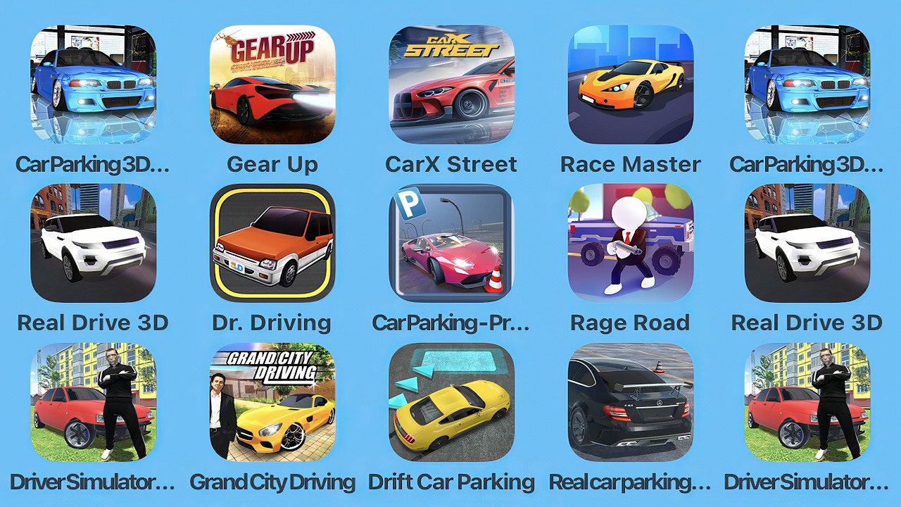 Car Parking 3D, Gear Up, CarX Street, Race Master, Real Drive 3D, Dr Driving, Car Parking Pro Driver