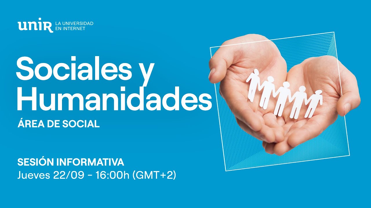 UNIR Grados y másteres oficiales de la Facultad de Humanidades y Ciencias Sociales