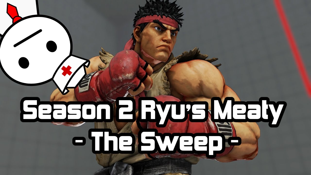 SFV Season 2 Ryu's Meaty setups - The Sweep -