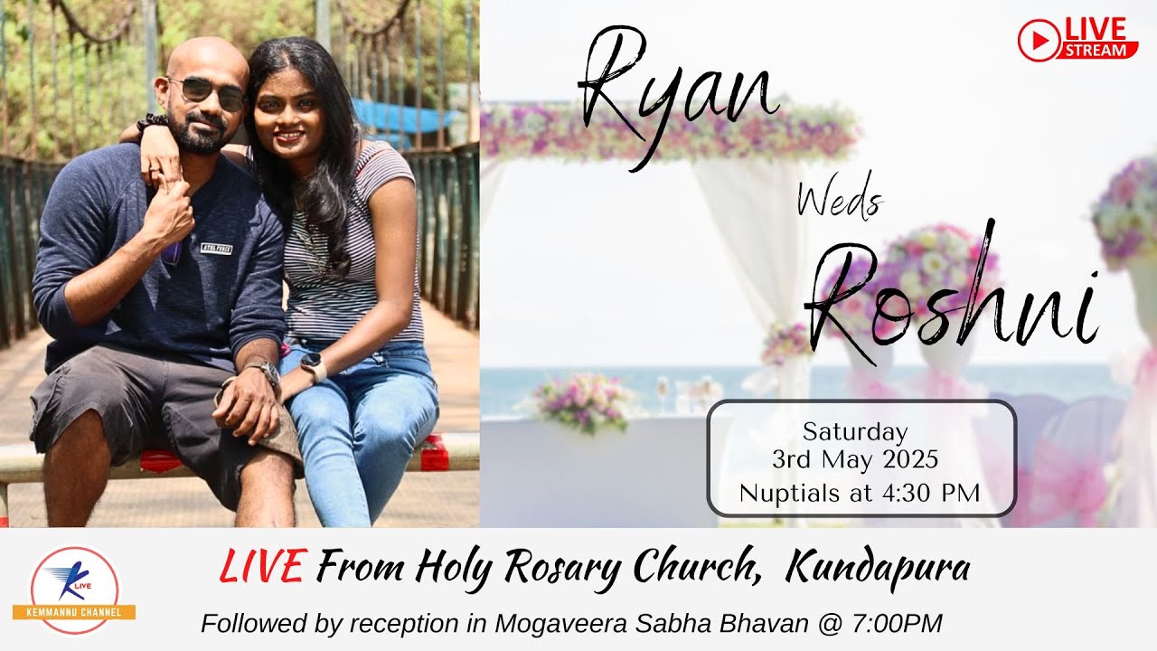 Wedding of Roshni and Ryan | LIVE from Kundapura