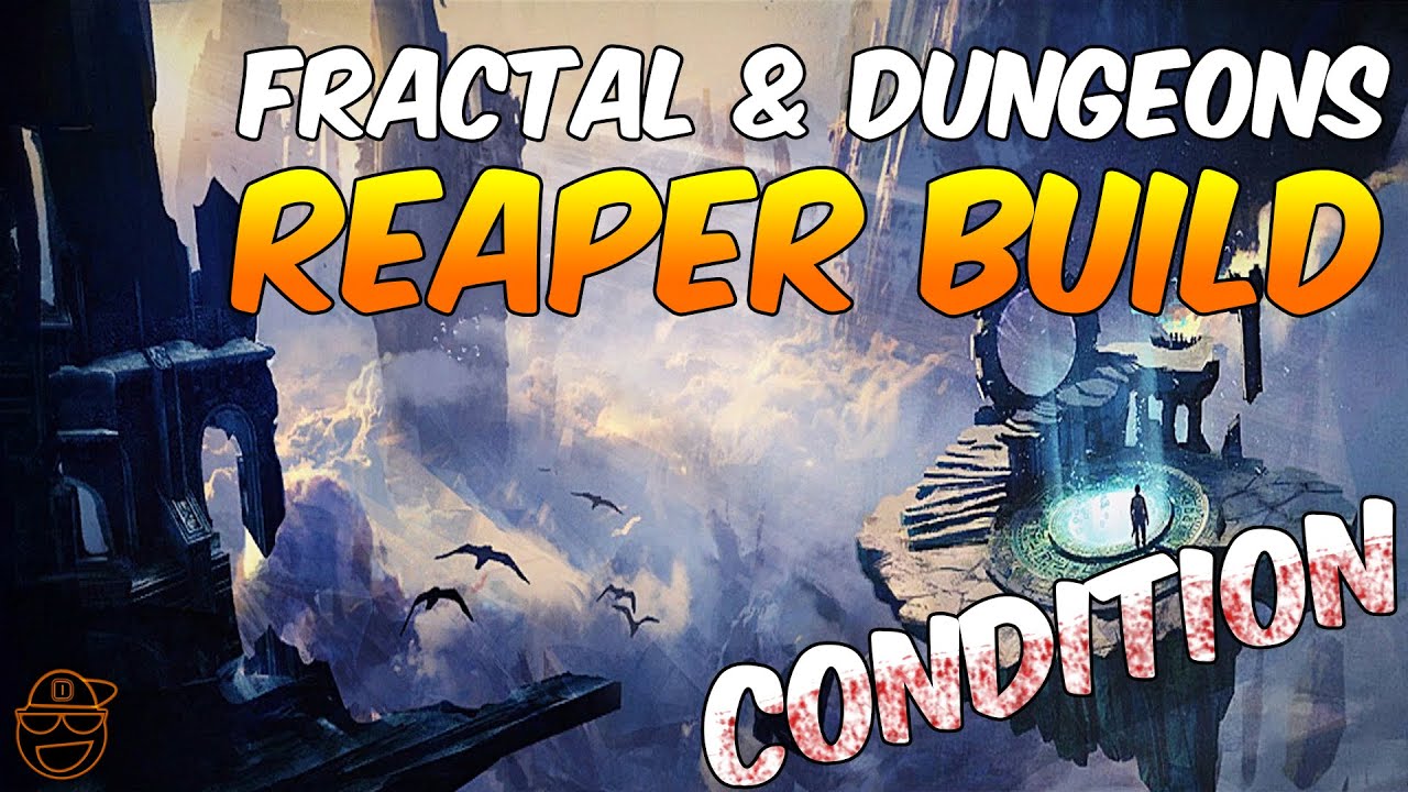 GW2: Condition Reaper Build for Fractal & Dungeons - 11/14/2015 | Necromancer | PVE | Guild Wars 2