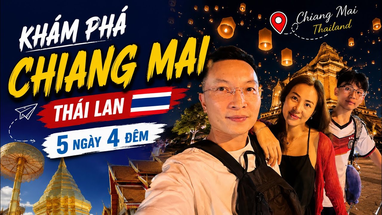 Du lịch Chiang Mai - Thái lan I Phố núi siêu chill, đẹp và rẻ