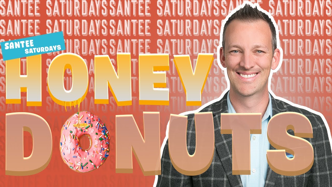 #SanteeSaturdays Episode 88 - Honey Donuts
