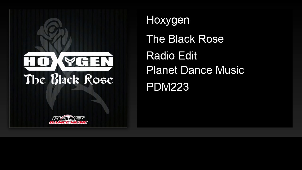Hoxygen - The Black Rose (Radio Edit)