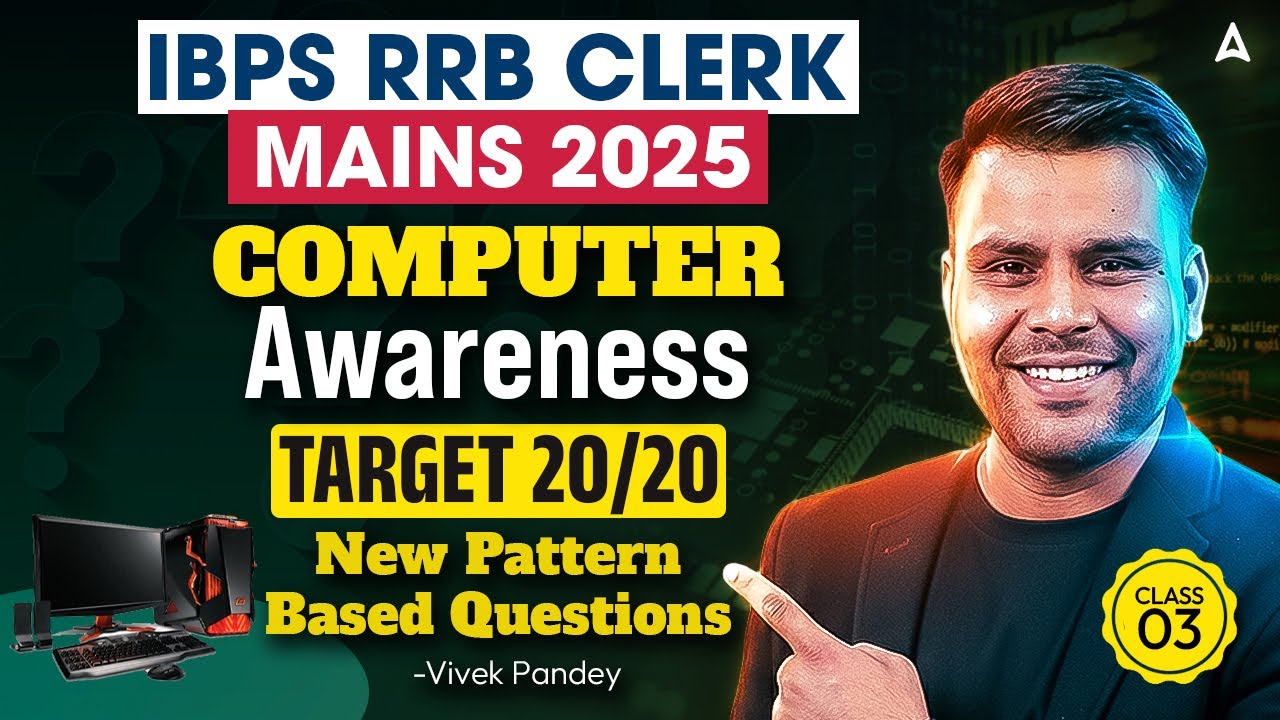 IBPS RRB Clerk Mains 2025 | Computer Awareness | New Pattern Questions #3 | By Vivek Sir