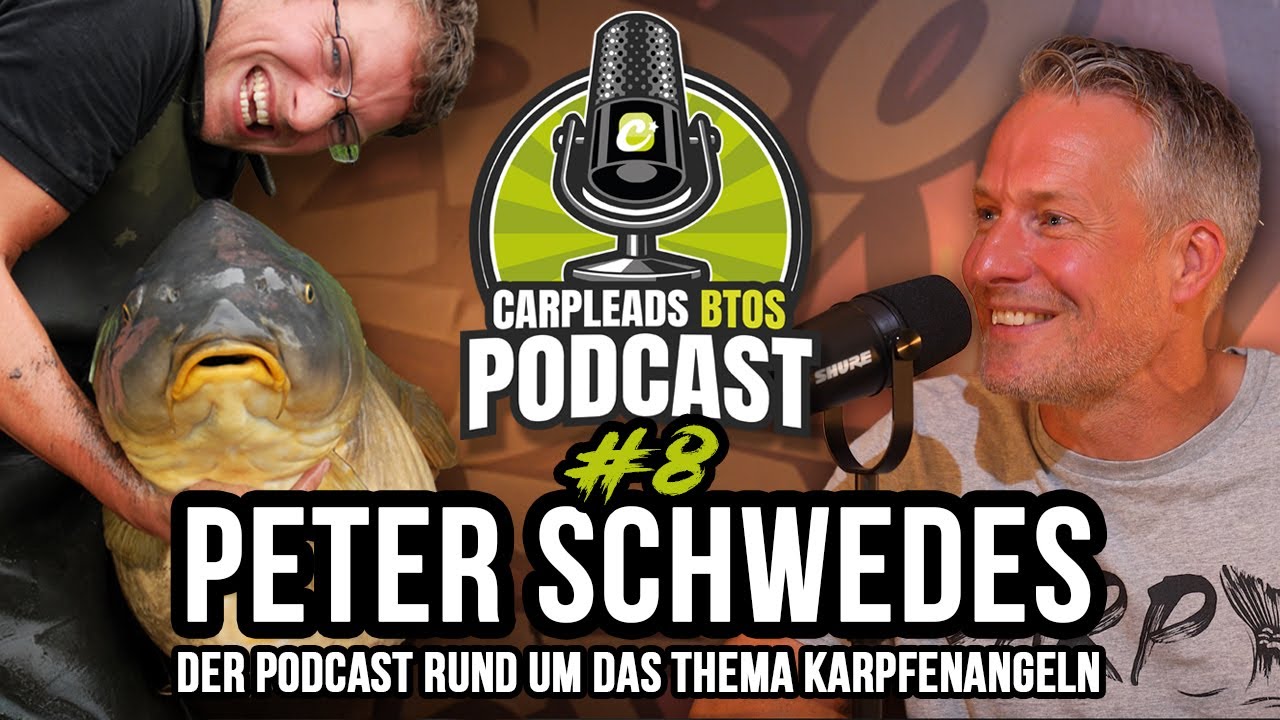 BTOS Podcast #08 | Peter Schwedes – Die Zeitreise eines Weltrekordanglers #karpfenangeln #carpleads