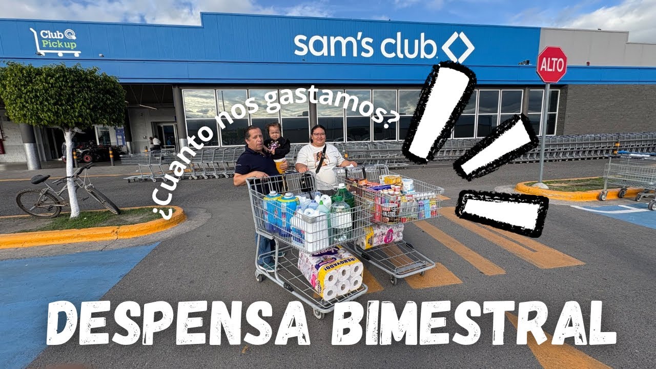 ✅ SÚPER DESPENSA EN SAM’S CLUB 🛒 comprando lo necesario PARA UNA FAMILIA DE 4