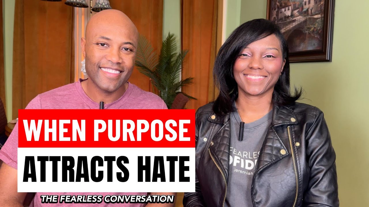 Why Walking in Your Purpose Makes People Hate You (Even Jesus Faced This)