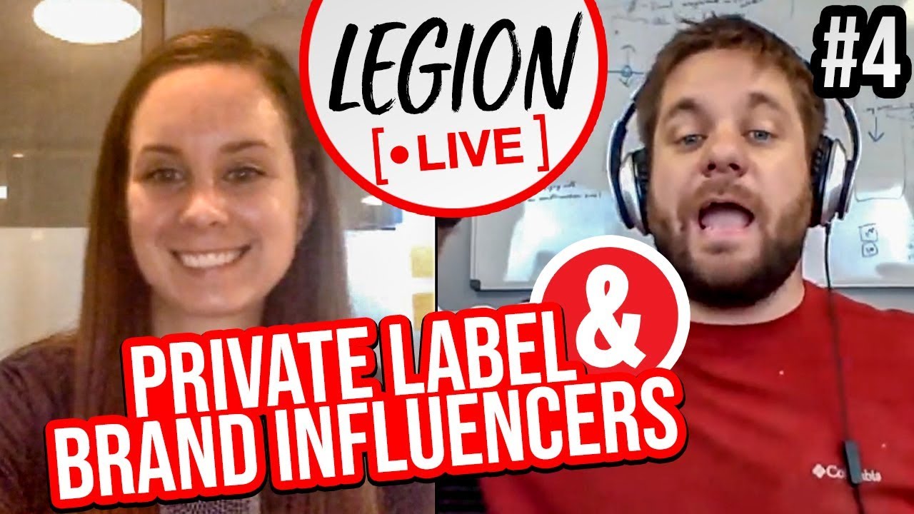 Legion Live #4: How Amazon Sellers Can Use Brand Influencers to Sell Their Products