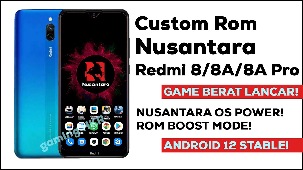 HP Kentang Jadi Gaming! Custom Rom Nusantara OS Android 12 di Redmi 8 / 8A / 8A Pro ini Om