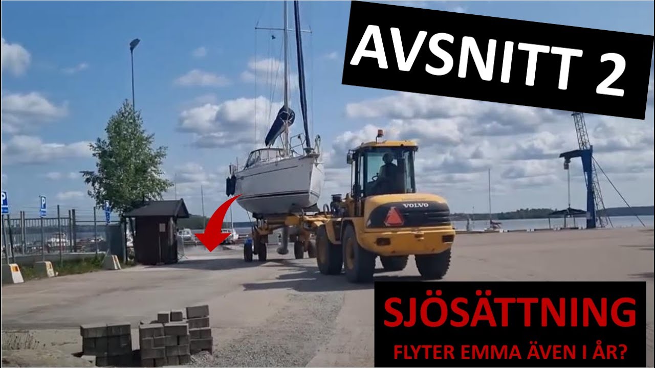 #2 | Nu åker båten ner i vattnet!