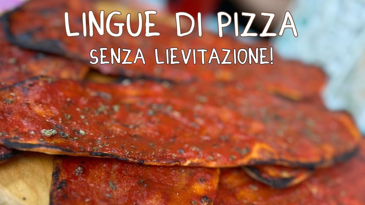 LINGUE DI PIZZA SCROCCHIERELLE senza lievitazione!