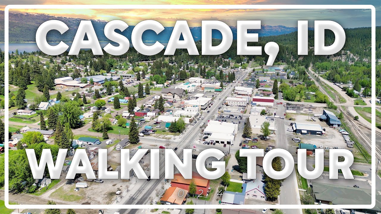 Cascade, Idaho Walking Tour | Everything You Want to See!