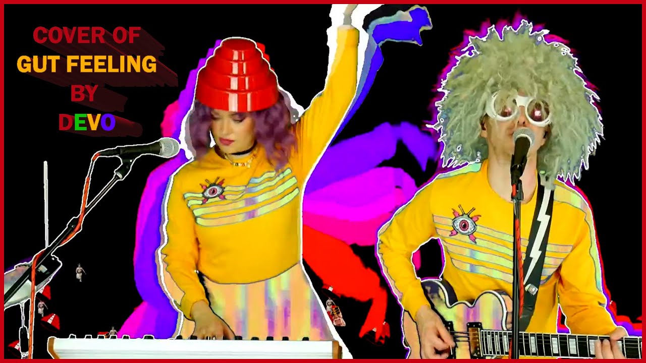Gut Feeling by DEVO - Fantastic Plastics Live Cover 2022