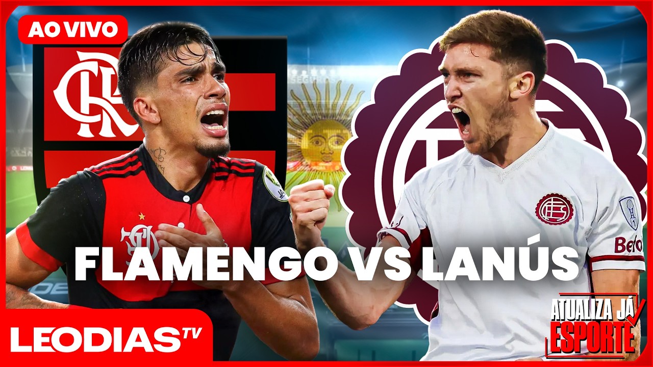 FLAMENGO encara LANUS na ARGENTINA  | Atualiza já Esporte | LeoDias Tv