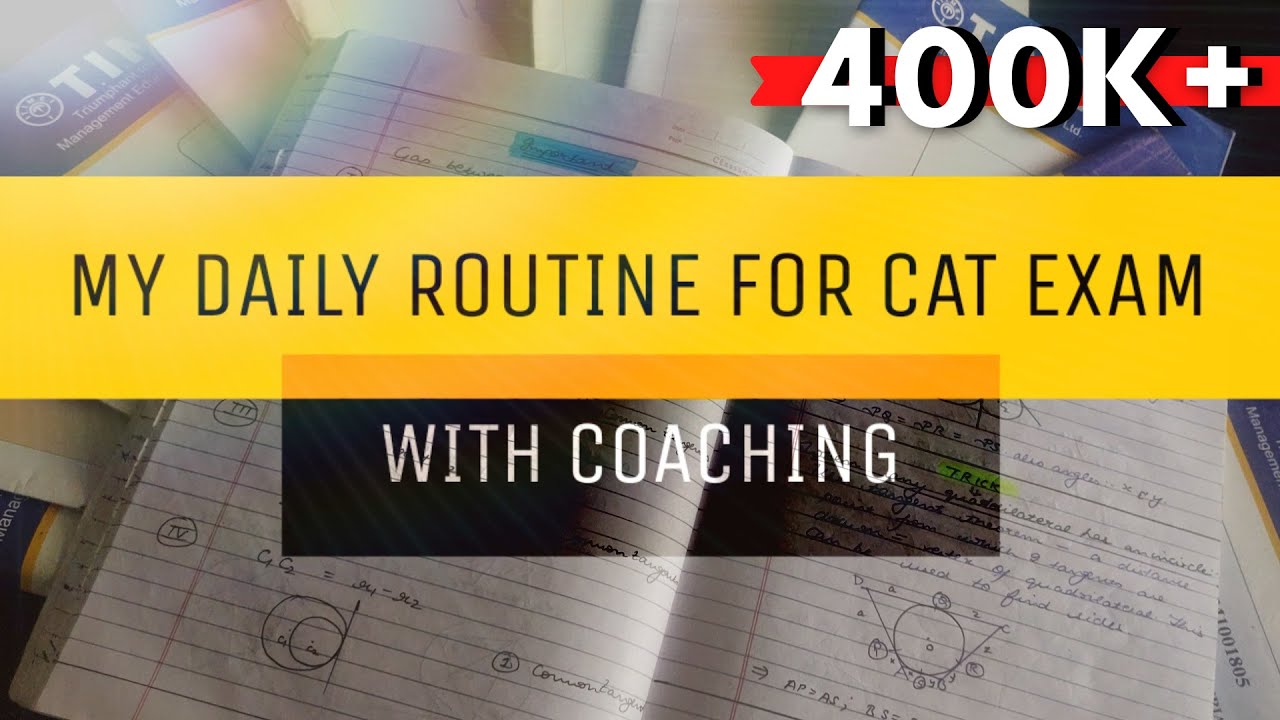 My Daily Routine for CAT Preparation | CAT Preparation Schedule